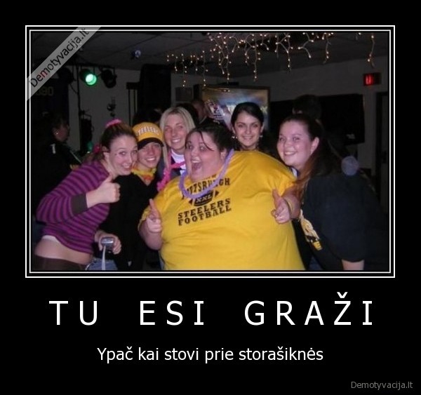 T U    E S I    G R A Ž I