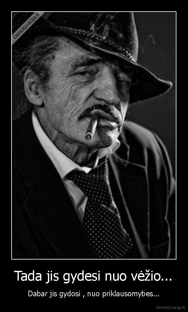 zole,gerai,nerukom,nebent,kartais