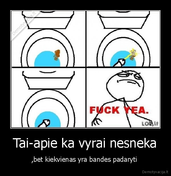 Tai-apie ka vyrai nesneka