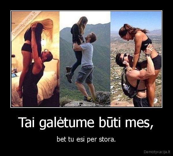 stora, mergina,galimybes