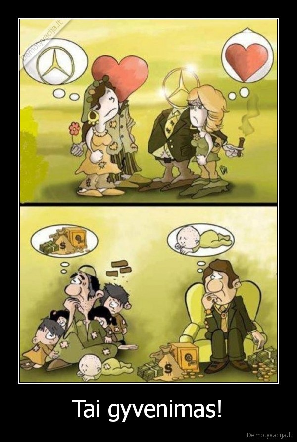 Tai gyvenimas!