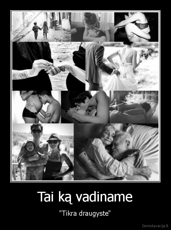 tikra, draugyste,tikri, draugai,vaikai,meile