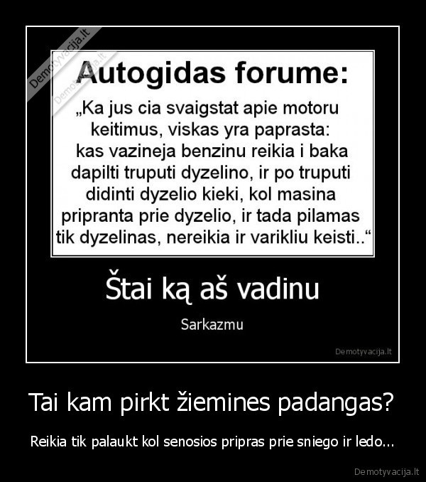 Tai kam pirkt žiemines padangas?