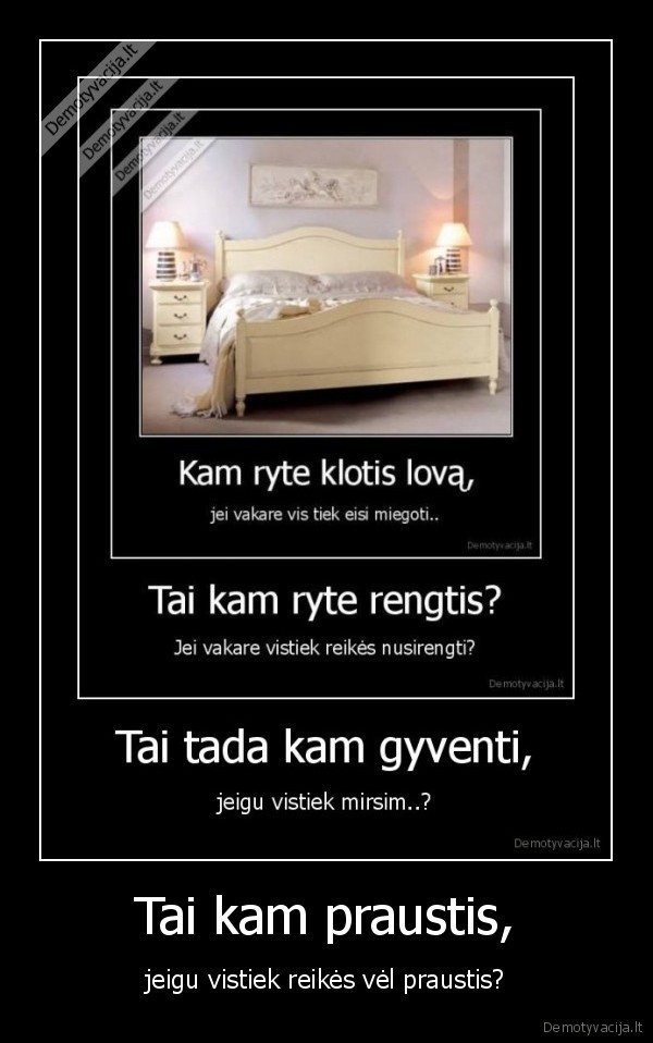 tikra, tiesa, kakarieku