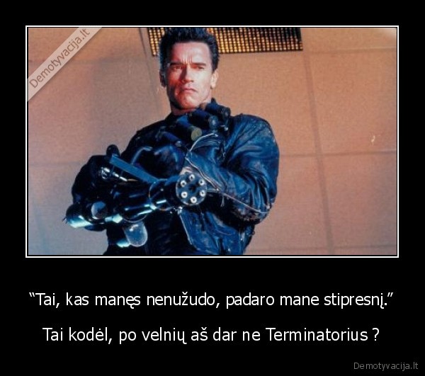 kubiliau, del, visko, kaltas, tu