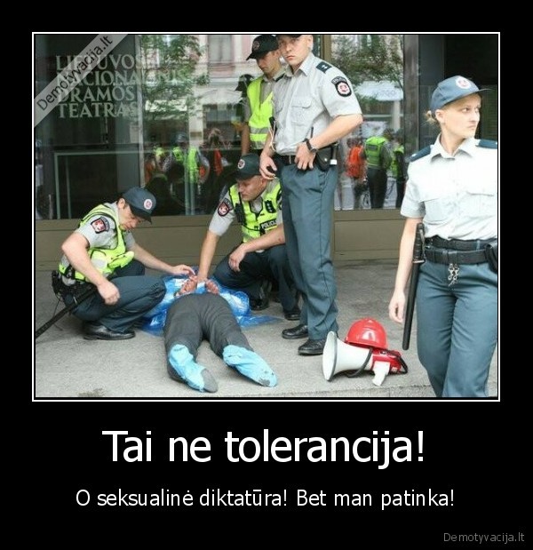 Tai ne tolerancija!