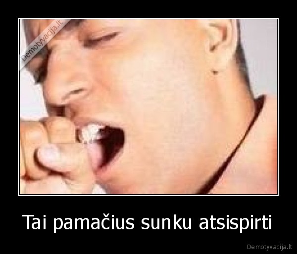 Tai pamačius sunku atsispirti