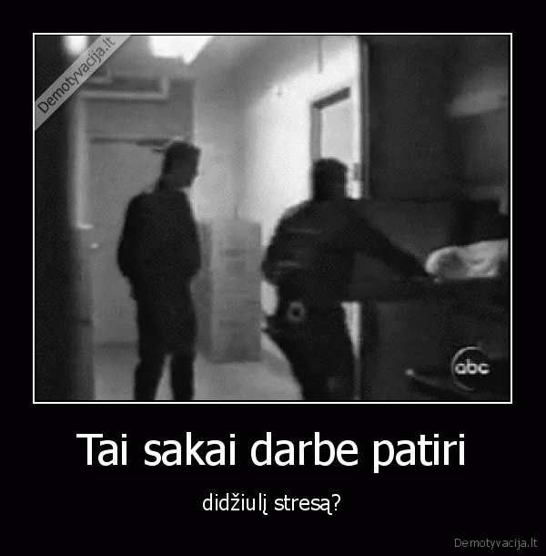 stresas, darbe,morgas,prisikele, numirelis