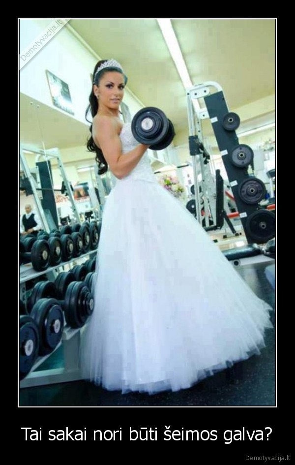 seimos, galva,stipri, moteris,nuotaka