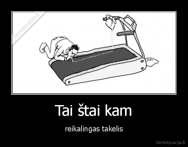 begimo, takelis,takelis