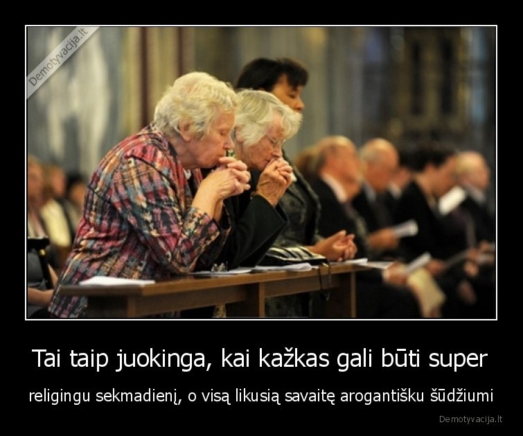 religija,baznycia,arogantiskumas