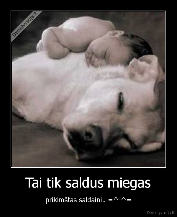 Tai tik saldus miegas