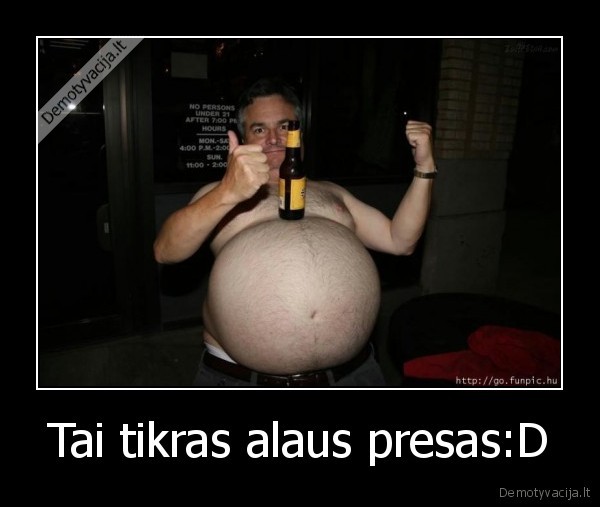 Tai tikras alaus presas:D