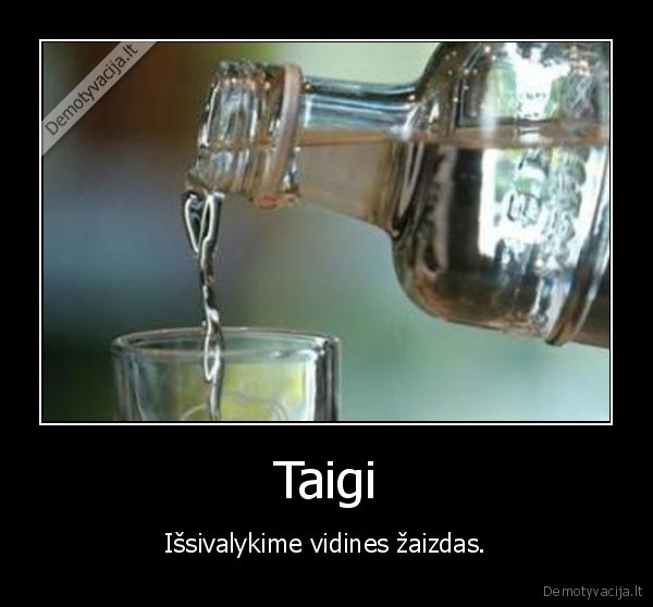 daug, gert, ir, gert, dar, daug