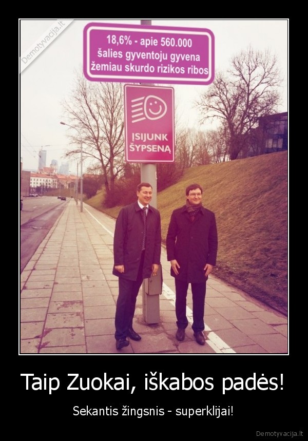 zuokas,isijung, sypsena,skurdas