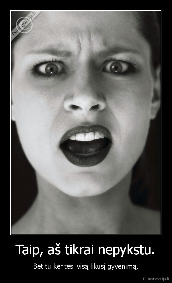 pikta, moteris,pyktis,kancia