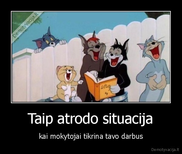 Taip atrodo situacija