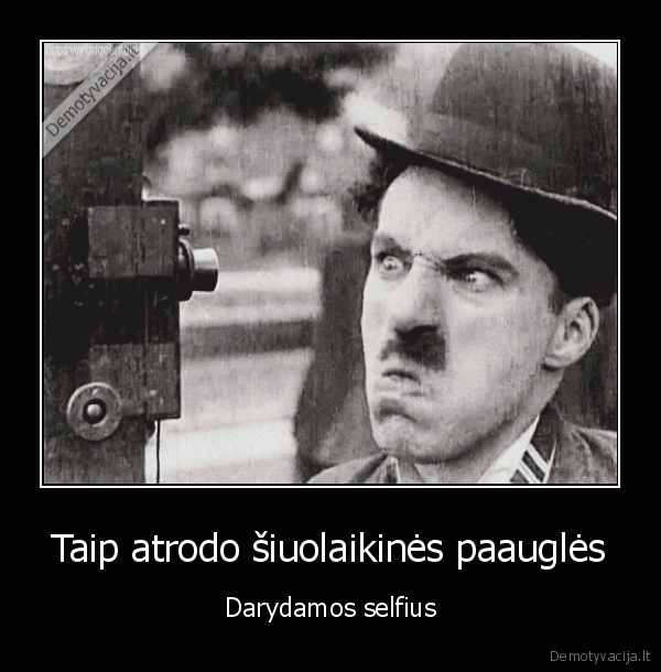 asmenukes,selfie,charlie, chaplin