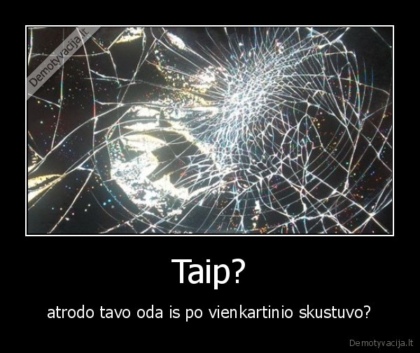 Taip?