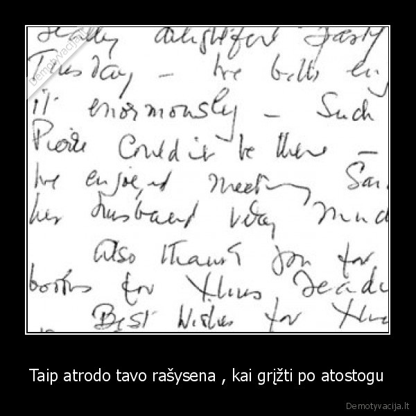 Taip atrodo tavo rašysena , kai grįžti po atostogu