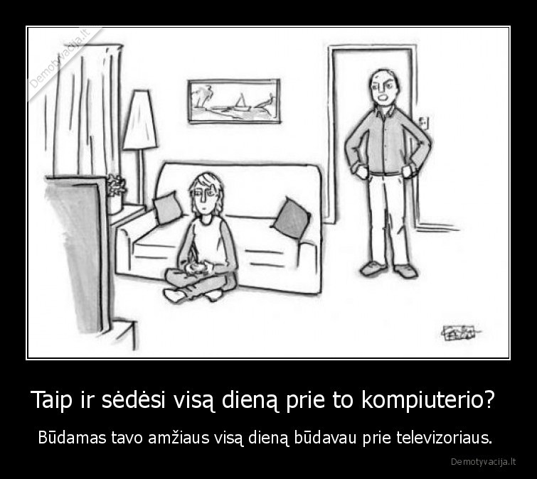 televizorius,kompiuteris,tevas,vaikas