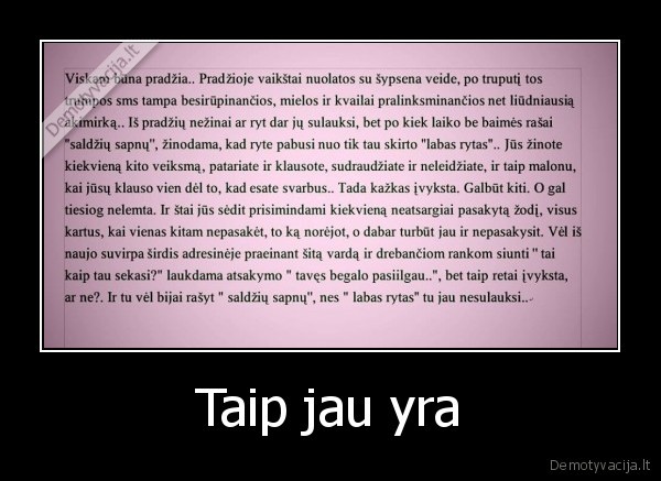 gyvenimas,meile,teisingi, zodziai