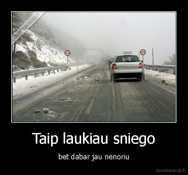 sniegas, grazu, slidu