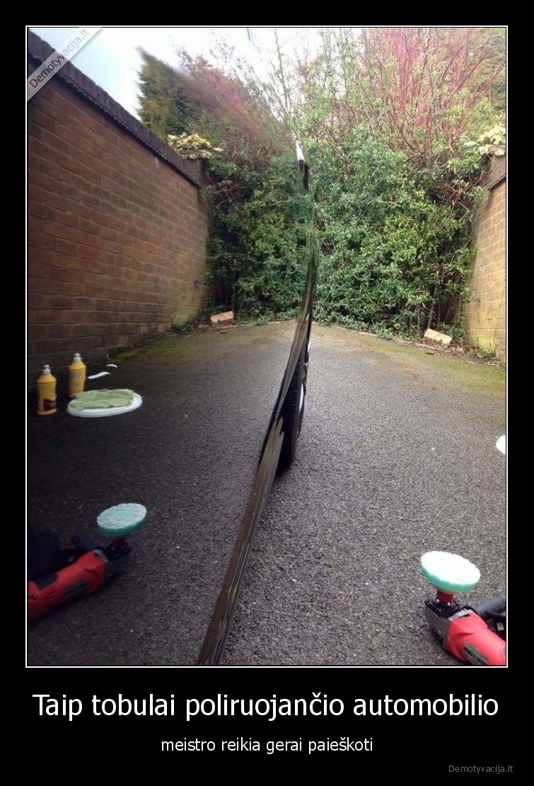 auto,tobulai, poliruoja,idomybes,profai,meistras