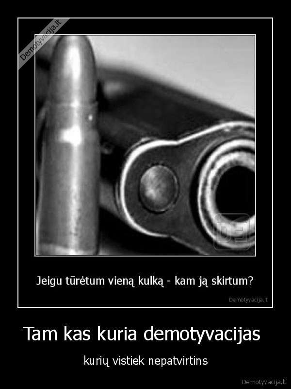 demotyvacija, demotyvuoja