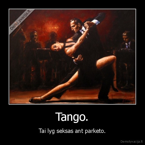 Tango.