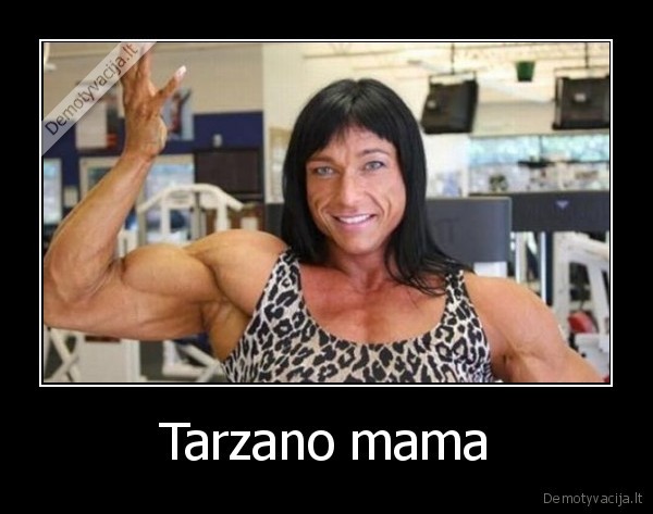 Tarzano mama