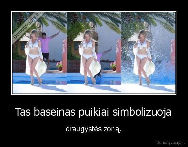 baseinas,draugystes, zona,mergina