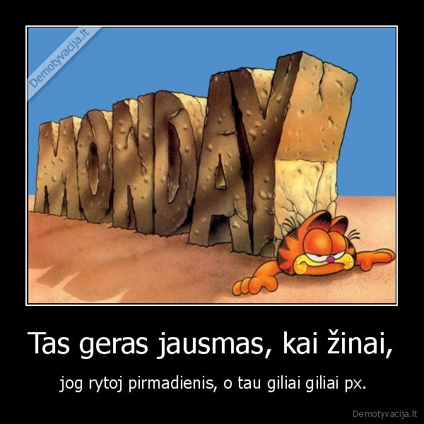 pirmadienis,jausmas