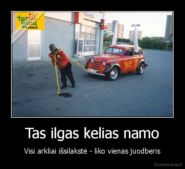 Tas ilgas kelias namo