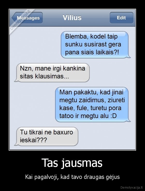 draugas, gejus,iesko, panos,sms, susirasinejimas