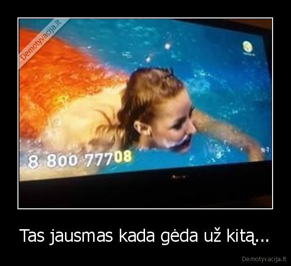 Tas jausmas kada gėda už kitą...