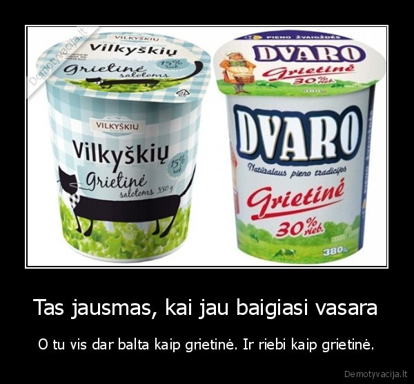 riebi, grietine,balta, grietine,vasaros, pabaiga,stora, merga