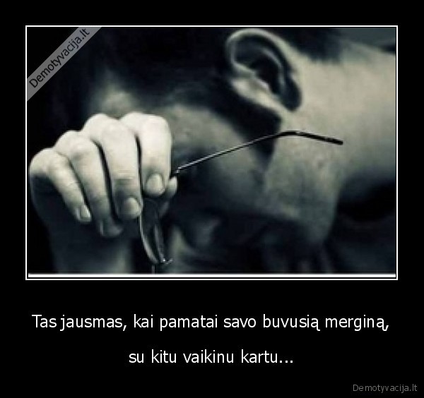 Tas jausmas, kai pamatai savo buvusią merginą,