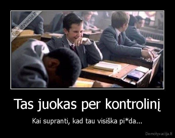 kontrolinis,nieko, nemoka