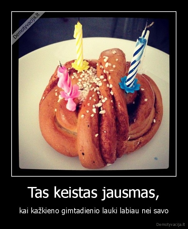 pabaliavooooooooooooot,gimtadienis,eric, saade