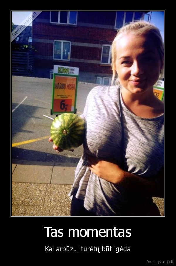 mazas, arbuzas,dideli, papai