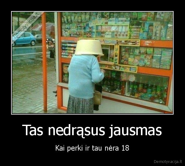 Tas nedrąsus jausmas