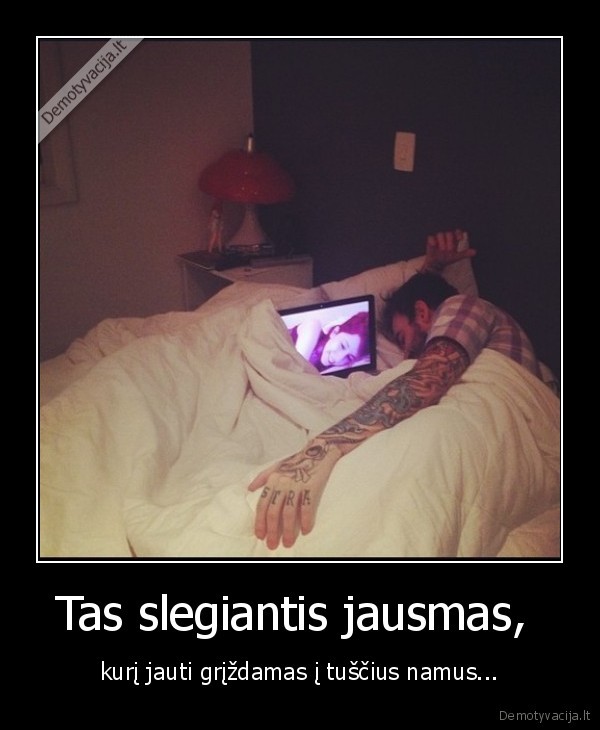 vienuma,jausmai,prisiminimai