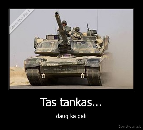Tas tankas...