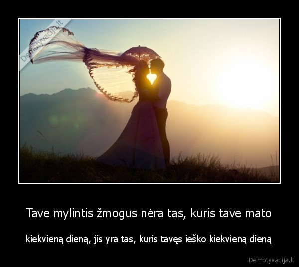 meile,mintis,vienintelis