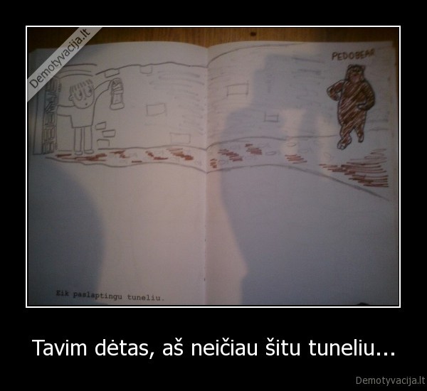 pedobear,tunelis