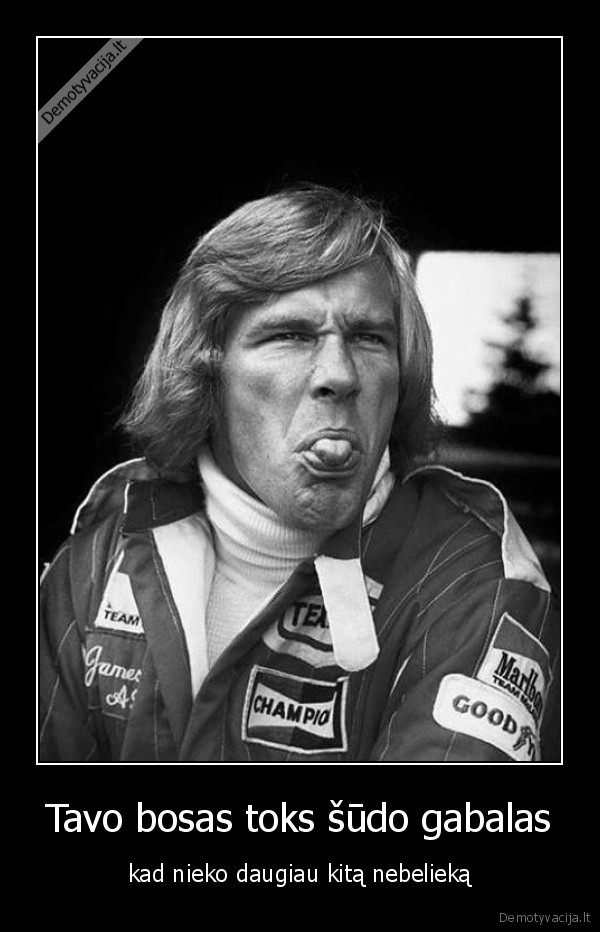 Tavo bosas toks šūdo gabalas