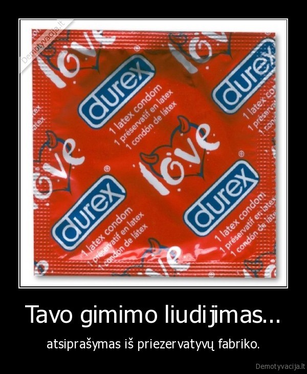 priezervatyvai,gyvenimas,bla, bla, bla