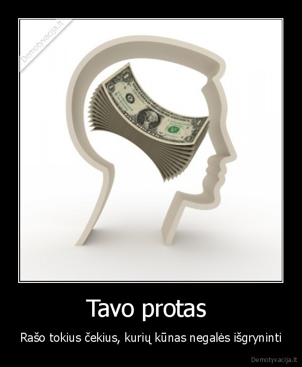 Tavo protas 