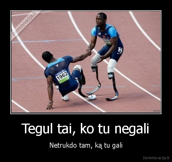 Tegul tai, ko tu negali